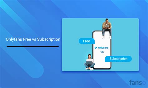 onlyfans free subscription meaning|OnlyFans Free vs Subscription: A Comprehensive Guide